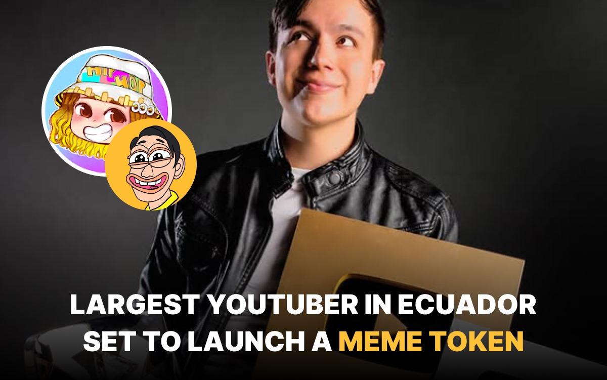 Meme Token launch Imminent from the Biggest YouTuber in Ecuador