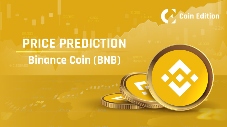 Binance Coin (BNB) Price Prediction 2025-2030: Will BNB Price Hit $1,500 Soon?