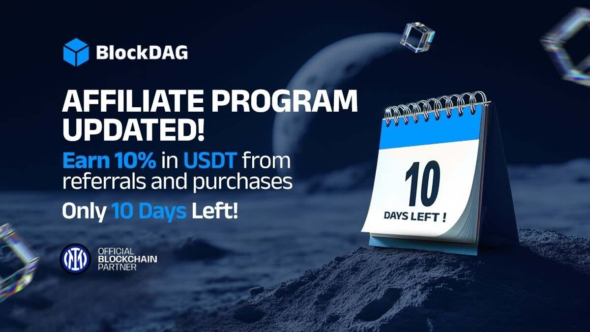 Capitalize on BlockDAG’s Affiliate Program: See How It Stands Out From Toncoin’s dApps & Solana’s Market Surge 