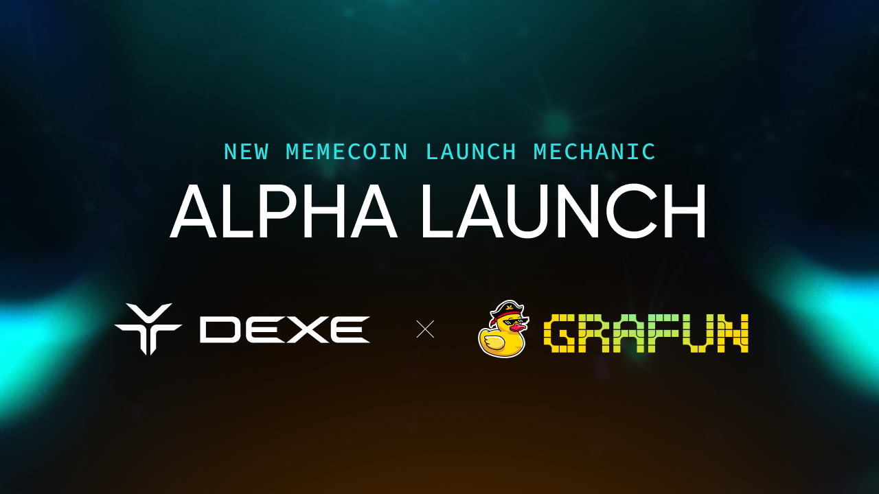 DeXe Protocol and GraFun Collaborate to Revolutionize Token Launches