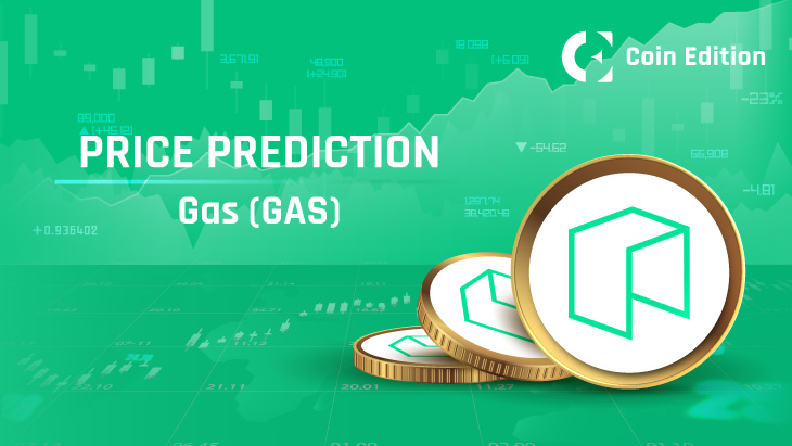 Gas (GAS) Price Prediction 2025-2030: Will GAS Price Hit $15 Soon?