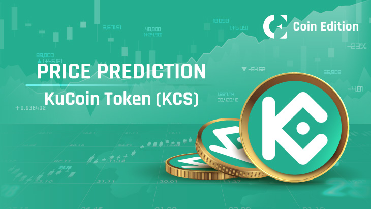 Kucoin Token (KCS) Price Prediction 2025-2030: Will KCS Price Hit $25 Soon?