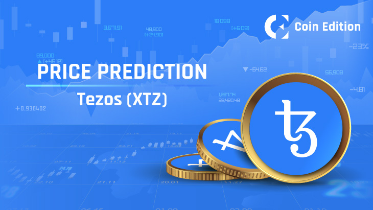 Tezos (XTZ) Price Prediction 2025-2030: Will XTZ Price Hit $10 Soon?