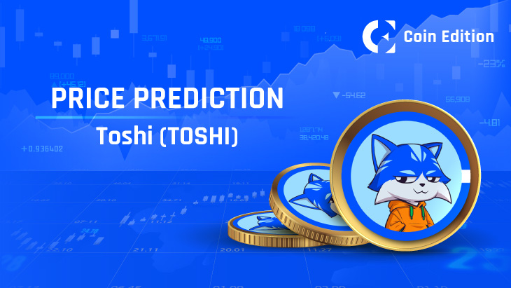 Toshi (TOSHI) Price Prediction 2025-2030: Will TOSHI Price Hit $2 Soon?